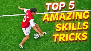 TOP 5 Insane Football Soccer Skills To Learn Tutorial [upl. by Vivianne]