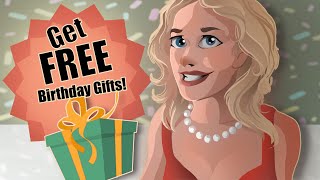 How to Get 28 FREE GIFTS on your Birthday [upl. by Eilojne572]