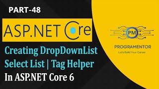 48  Creating DropDownList In ASPNET Core 6  SelectList  Tag Helper  ASPNET Core HindiUrdu [upl. by Trevah779]