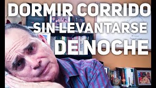 Episodio 1221 Dormir Corrido Sin Levantarse a Orinar [upl. by Naved]