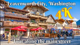 LEAVENWORTH CITY WALKING TOUR IN WASHINGTON STATE BABARIAN STYLED AMAZING ARQUITECTURE [upl. by Peta]