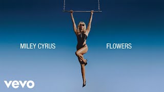 Miley Cyrus  Flowers Official Lyric Video [upl. by Timothea]