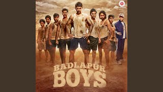 Badlapur Boys Title Track [upl. by Cirdor]