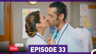 Emergency Pyar Episode 33 Urdu Dubbed [upl. by Kissie]