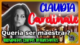 CLAUDIA CARDINALE  QUERIA SER MAESTRA  claudiacardinale biografías [upl. by Aisatsan]