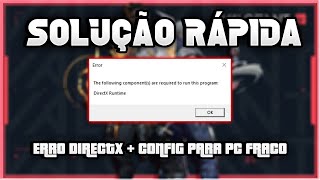 VALORANT ERRO DIRECTX RUNTIME  CONFIGURAÇÃO PC FRACO 2024 [upl. by Nolrak]