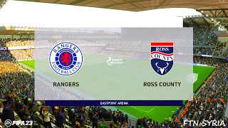 Rangers vs Ross County  Scottish Premiership  🎮 FIFA 23 [upl. by Amme747]