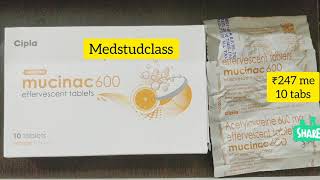 Mucinac 600 acetylcysteine lung problems cough mucus sputum bhagaye [upl. by Delmar]