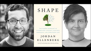 Jordan Ellenberg quotShape The Hidden Geometry of Information Biology Strategy Democracy andquot [upl. by Almap440]