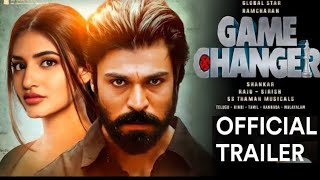 Game Changer  Official Trailer Hindi Update  Ram Charan  Kiara Advani  Prakash Raj  Dil Raju [upl. by Ydnac]