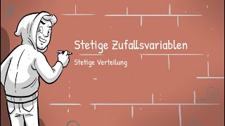 Stetige Verteilung  stetige Zufallsvariablen [upl. by Hallerson391]