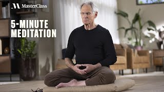 5minute Guided Mediation with Jon KabatZinn  MasterClass [upl. by Roarke513]