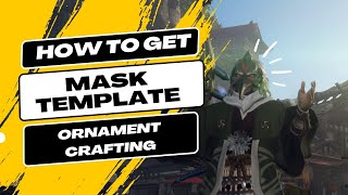 HOW TO GET MASK TEMPLATE  WILD HEARTS ORNAMENTS [upl. by Namad]