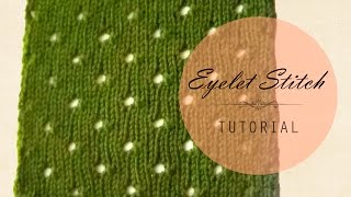 Simple Eyelet Stitch [upl. by Moscow]