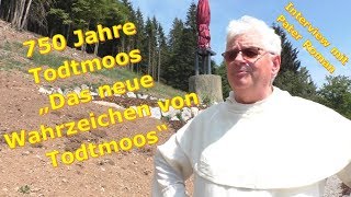 750 Jahre Todtmoos  Das neue Wahrzeichen von Todtmoos [upl. by Aneled]