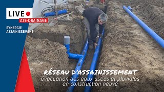 LIVE ATE  Assainissement évacuation eaux usées et pluviales avec Synergie assainissement  SANCOL [upl. by Suivatal]