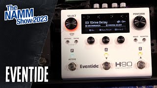 Eventide H90 Harmonizer MultiEffects Pedal Demo  NAMM 2023 [upl. by Yenahteb]