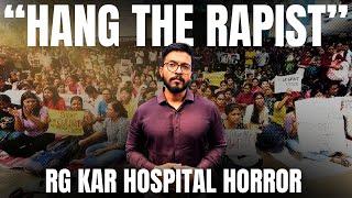 quotHang The Rapistquot Shocking Details About Rape amp Murder Of Kolkata RG Kar Doctor  NTT Investigation [upl. by Stander]