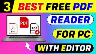 Top 3 Best Free PDF Reader For Windows 11 amp 10  Best PDF Viewer For PC 🔥Best PDF Editor For PC [upl. by Laitselec]