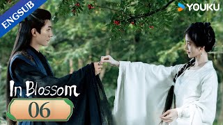 In Blossom EP06  Thriller Romance Drama  Ju JingyiLiu Xueyi  YOUKU [upl. by Hanson]