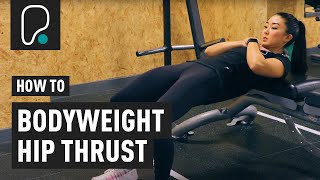 How To Do A Bodyweight Hip Thrust [upl. by Olly]