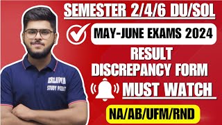 du solregular result discrepancy form for may june 2024 exams result ABUFMNA problem sem 246 [upl. by Claud]