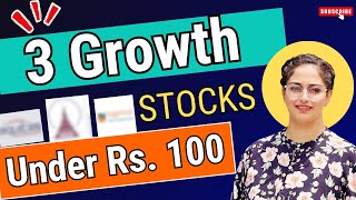 3 Growth Stocks Under ₹100 🔥 Stocks Under 100  Diversify Knowledge [upl. by Lekar194]