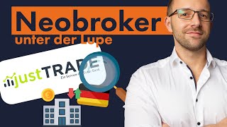 Neobroker justTrade  Konkurrenz für Scalable und Trade Republic [upl. by Noryt]