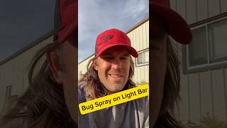 Bug Spray To Clean Light Bar Nooo Waaay wow [upl. by Cairns607]