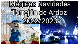 Mágicas Navidades Torrejón de Ardoz 20222023Los Guachis La casa de Papa Noel AtraccionesBy Hugo [upl. by Otreblig]