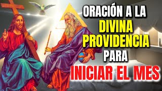 Oración a la Divina Providencia ENTREGANDO EL MES DE OCTUBRE Con el AUXILIO ESPECIAL DE LOS ANGELES [upl. by Joshi]