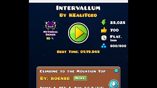 MY NEW HARDEST FOR A LONG TIME INTERVALLUM 100 EXTREME DEMON Geometry Dash [upl. by Ydneh994]