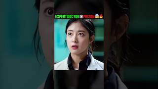 Expert Jail Doctor Shocked The Best Doctor of Hospital 😱🔥  Doctor John I drjohn kdrama shorts [upl. by Towney]