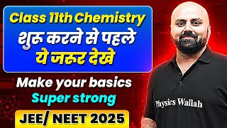 Class 11th Chemistry  Make Your Basics Super Strong  Back to Basics [upl. by Anasxor]