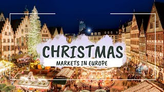 Best Christmas Markets in Europe in 2024  Europe Christmas Destinations [upl. by Fasano]