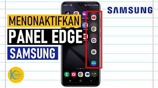 Cara Menonaktifkan Panel Edge HP samsung  Mematikan Edge Panel Samsung [upl. by Liddie810]