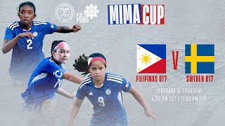 MIMA Cup 2024  Philippines U17 WNT vs Sweden U17 WNT [upl. by Akiras]