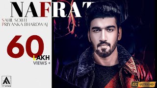 NAFRAT  SAHIL SOBTI amp NIKK  ART ATTACK RECORDS  OFFICIAL MUSIC VIDEO [upl. by Savanna]