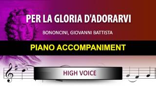 Per la gloria dadorarvi  Karaoke piano  Bononcini Giovanni Battista  High voice [upl. by Dearborn]