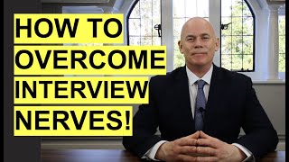 5 Tips to OVERCOME Interview NERVES How to NOT be NERVOUS in a Job Interview [upl. by Longmire]