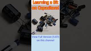 Learning a Bit on Capacitors [upl. by Ellennahc]