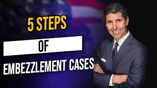 5 Steps of Embezzlement Cases [upl. by Ecidnac669]