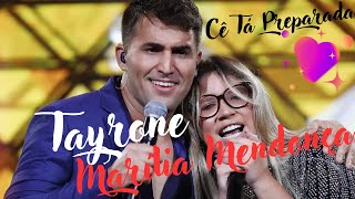 💖 Tayrone 🎵 Cê Tá Preparada Ao Vivo Em Goiânia  2021 ft 💋 Marília Mendonça 📜 Letra 🆎 [upl. by Celinka]