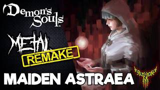 RE Demons Souls  Maiden Astraea new amp old 【Intense Symphonic Metal Cover】 [upl. by Aiak700]