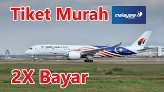 Cara Beli Tiket Murah 2 Kali Bayar Malaysia Airlines [upl. by Tat]