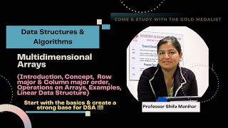 Lecture 13 Multidimensional Arrays  DSA [upl. by Pisarik]