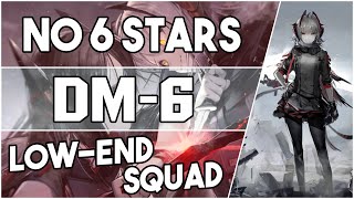 【明日方舟Arknights】DM6  Low End Squad  Arknights Strategy [upl. by Clyde214]