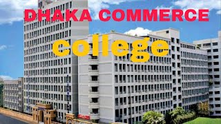 Dhaka commerce college  Mirpur 2 [upl. by Eldreeda404]