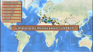 LHistoire du Monde selon lUNESCO tous les sites par ordre chronologique [upl. by Kronfeld]