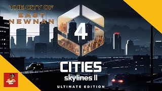 LIGHTS OUT IN EAST NEWNAN  Cities Skylines II Lets Play  4 [upl. by Karon]